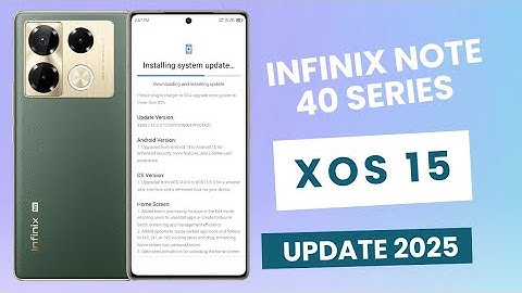 Infinix Note 40 pro 5g XOS 15 en Android 15-update