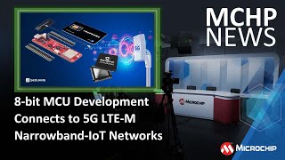 8-bit MCU Development Board Connects to 5G LTE-M Narrowband-IoT Networks