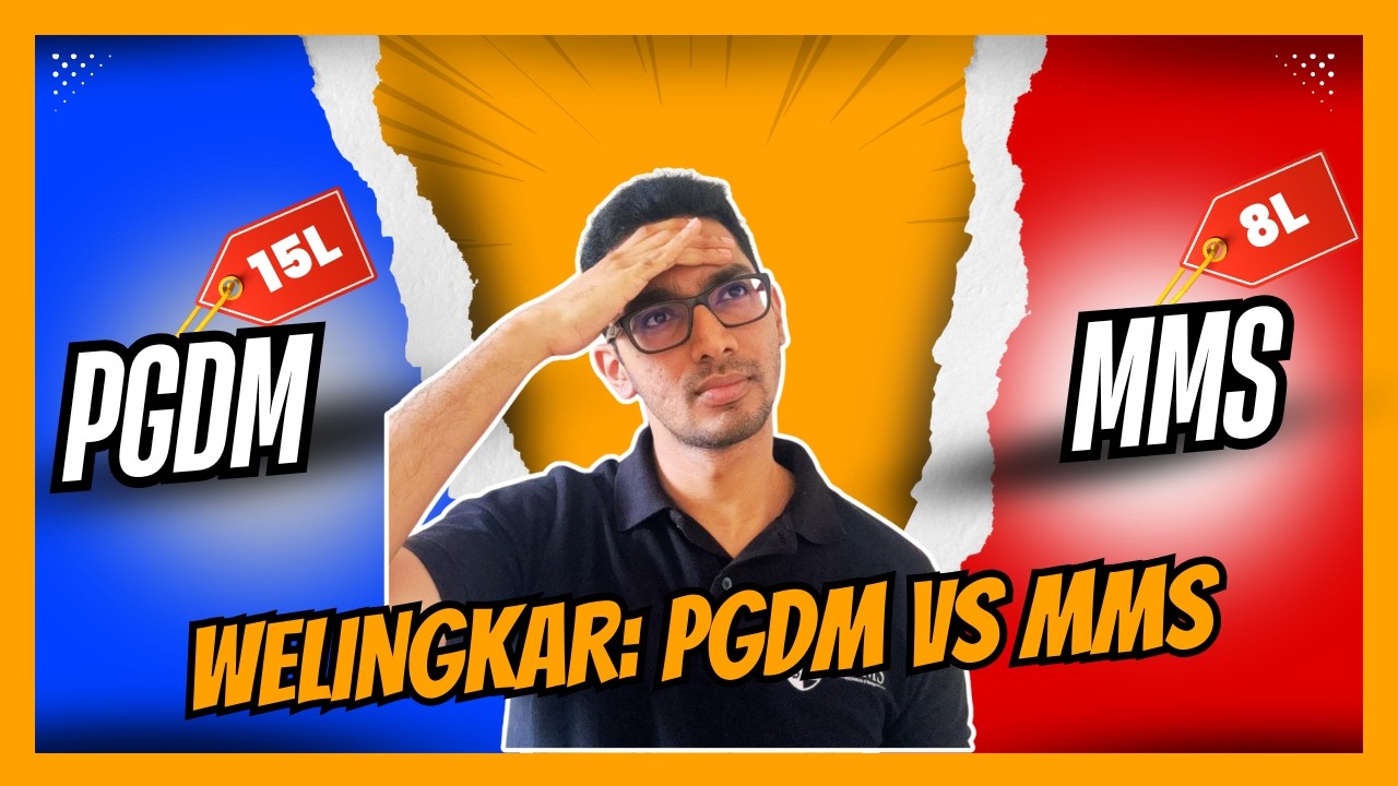 Welingkar PGDM vs MMS – Which is Better?