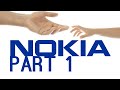 Nokia | The Rise And Fall [Part 1]