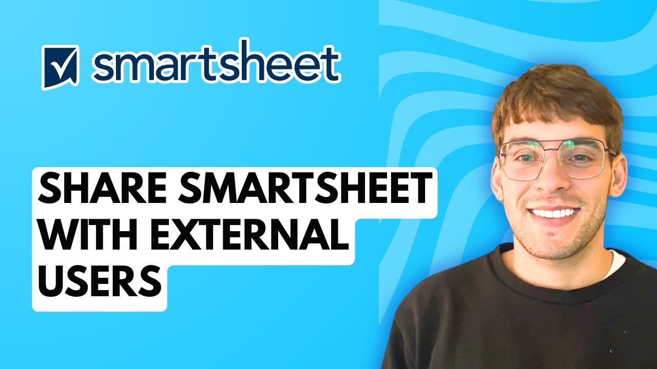 How to Share Smartsheet with External Users [2026 Full Guide] - YouTube