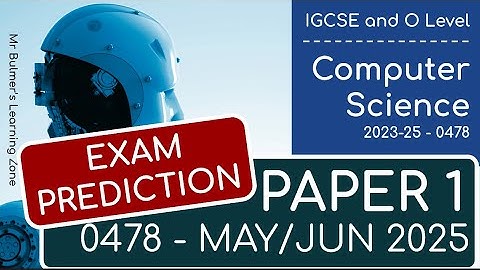 Computer Science 2025 EXAM PREDICTIONS for IGCSE and O LEVEL
