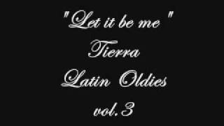 &#39;let it be me&#39;  tierra (spanish version).mpg