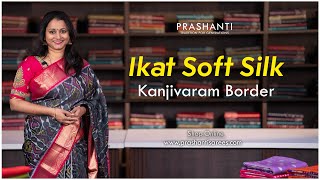 Ikat Soft Silk Kanjivaram Border | Prashanti | 23 Apr 24 screenshot 2