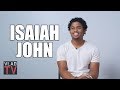 Isaiah John on Getting 