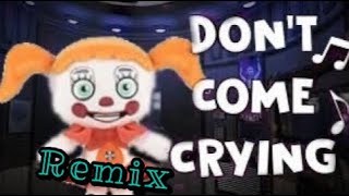 FNAF Plush - Don’t Come Crying Remix | AndyBTTF | TryHardNinja |
