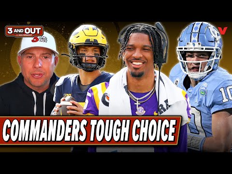 Inside Commanders NFL Draft decision: Jayden Daniels, Drake Maye, or J.J. McCarthy? | 3 & Out