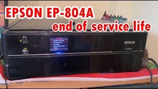 Epson EP 804A End of Service Life | How To Reset Service Epson EP
