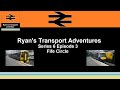 Ryan's Transport Adventures S6 E3 Fife Circle
