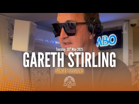 GARETH STIRLING LIVE SUNSET SESSIONS AT CAFÉ MAMBO IBIZA
