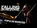 DimitarK - Falling In Reverse - Popular Monster (Drum Cover)