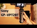 Sony ZV1 Grip Tripod | Sony GP-VPT2BT Bluetooth Shooting Grip Review | Unboxing