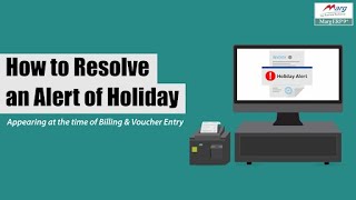 How to Resolve an Alert of Holiday [English]