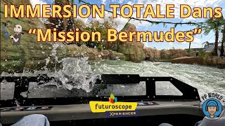 Vidéo Immersive : lattraction Mission Bermudes du Futuroscope en définition 4K
