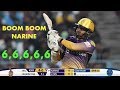 Boom Boom Sunil Narine Blasting Huge Sixes  - 5 Sixes - TKR VS BT 2018