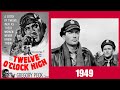 &quot;TWELVE O&#39;CLOCK HIGH&quot; Movie (1949) Starting: Gregory Peck &amp; Hugh Marlowe | HQ with Enhanced Audio