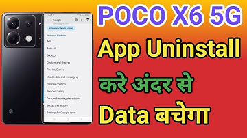 App kaise uninstall kren google services app delete Kare POCO X6 5G