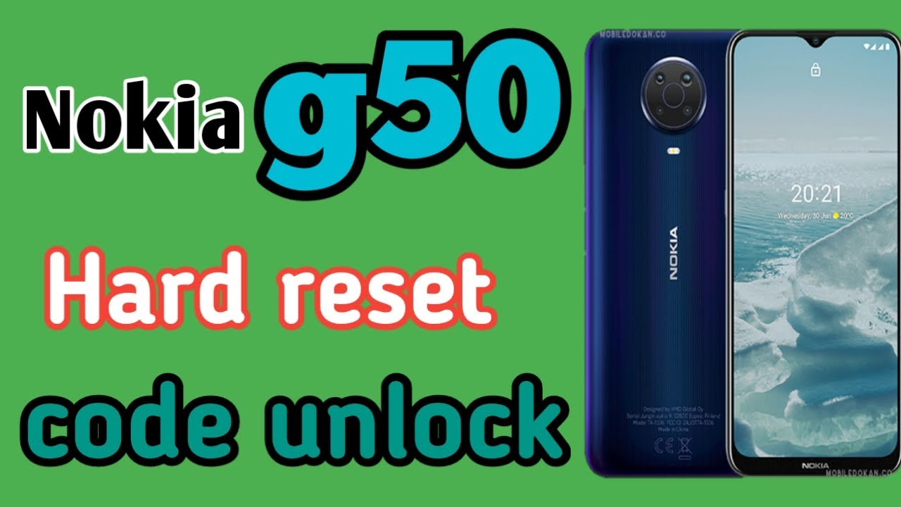 Nokia g50 hard reset | Unlock Pin/Pattern Lock Without Box With Free