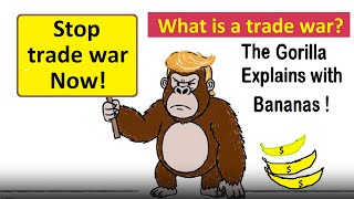 Trade Wars explained with Bananas