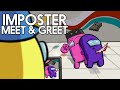 Imposter meet & greet