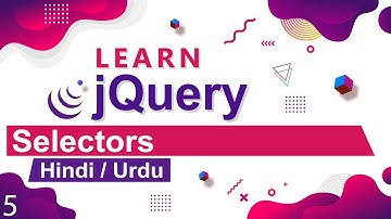 jQuery Selectors Tutorial in Hindi / Urdu
