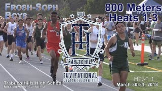 2018 TF - Trabuco Invite - 800 (FrSoph Boys H1-3 [of 6)