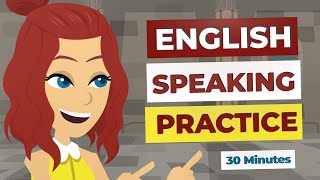 30 Minutes English Speaking Practice | Common English Expressions