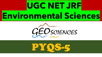UGC NET Environmental sciences  code 89 | Environmental geosciences | unit 4 PYQS | Envirocademy