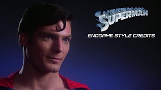 Superman - Avengers: Endgame Style Credits (V1) | Superman IV End Credits