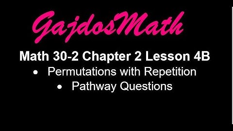 Pathway Questions (Math 30-2 Ch 2 L4)
