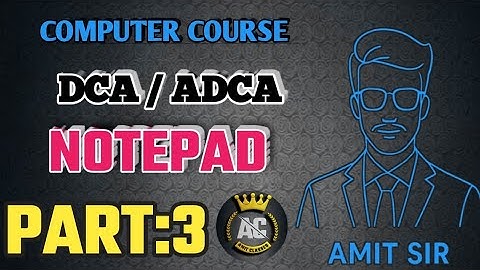 What is Notepad in Computer | Use & Features | DCA/ADCA #Notepad#AmitClasses#NotepadTutorial #exam