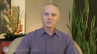 Adyashanti - What Is Life Calling Forth in You?