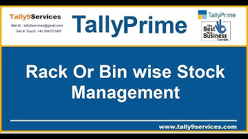 Add On 060: Rack or Bin wise Stock Management | Tally Customization