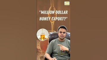 "Million Dollar Honey Export"