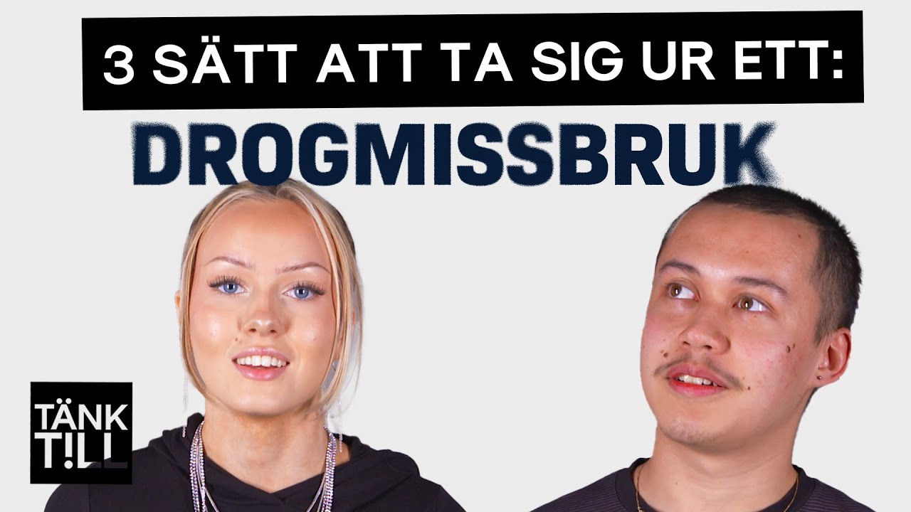 3 sätt att ta sig ur ett drogmissbruk I 