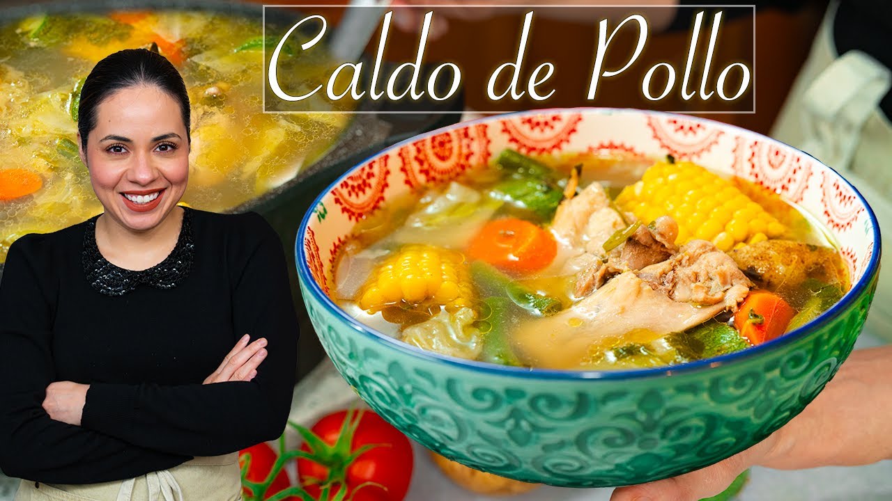 Caldo De Pollo (Mexican Chicken Soup) – The Bossy Kitchen