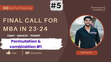 Permutation & Combination - I | Final Call For MBA Free Batch | Target : CMAT - MAHCET - TISSNET