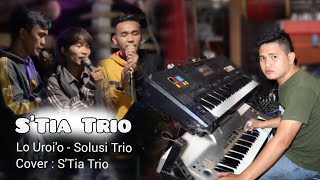 Lagu Nias Lo uroi o - Cipt. Repetisi | Setia Trio ( cover )