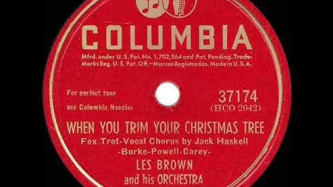 1946 Les Brown - When You Trim Your Christmas Tree (Jack Haskell, vocal)