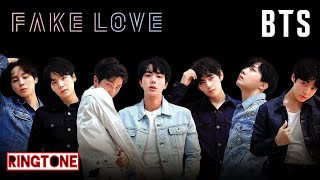 BTS | Fake Love | Love Yourself: Tear | BTS Fake Love Ringtone | Download Link