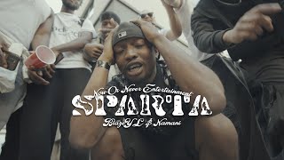 Now Or Never Ent. Ft. BlazeYL &amp; Namani - Sparta (Official Music Video)