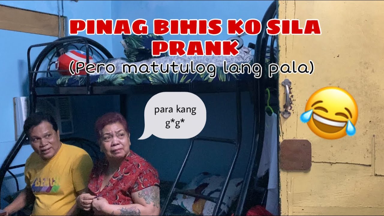 PINAGBIHIS KO SILA PRANK (pero matutulog pang pala)