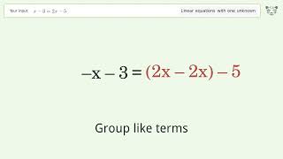 Linear Equation With One Unknown Solve X-32X-5 Step-By-Step Solution