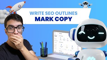 SEO Content Outline in 5 minutes with Mark Copy