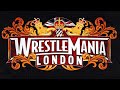 Wrestlemania in london