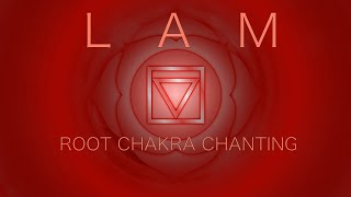 Root Chakra Chanting Meditation ~ Muladhara Mantra [GREAT FOR GROUNDING]