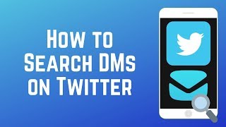 How to Search Your Twitter DMs - New Feature! screenshot 1
