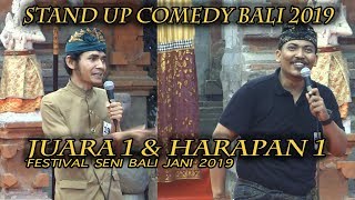 JUARA 1 & HARAPAN 1 LOMBA STAND UP COMEDY BALI 2019
