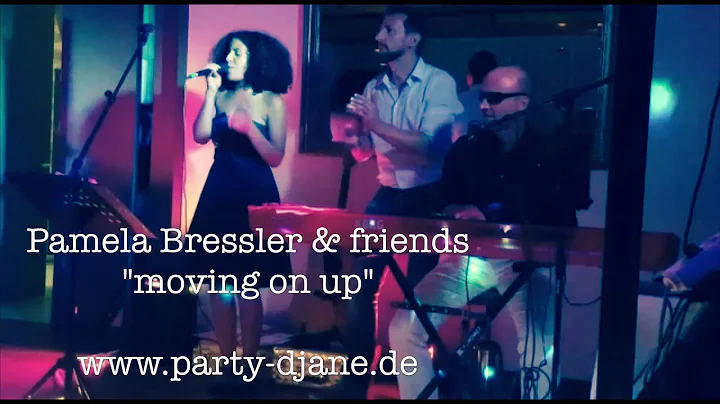 Pamela Bressler & friends "Moving on Up" hochzeits...