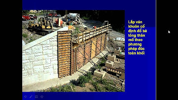 [ Xây dựng cầu ] Chương 8 : Thi công mố trụ cầu dầm